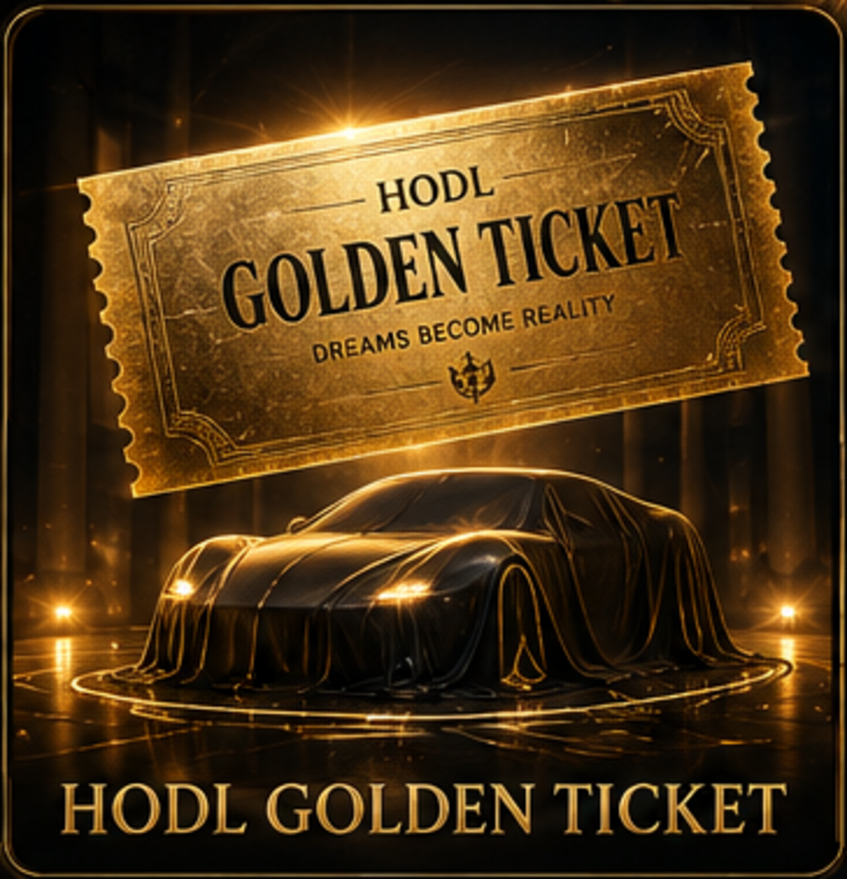 HODL Golden Ticket — HODL World ecosystem portal